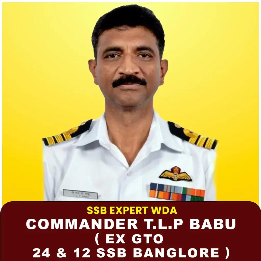 Cdr. T.L.P. Babu (Retd.) — SSB Expert, Warriors Defence Academy Lucknow